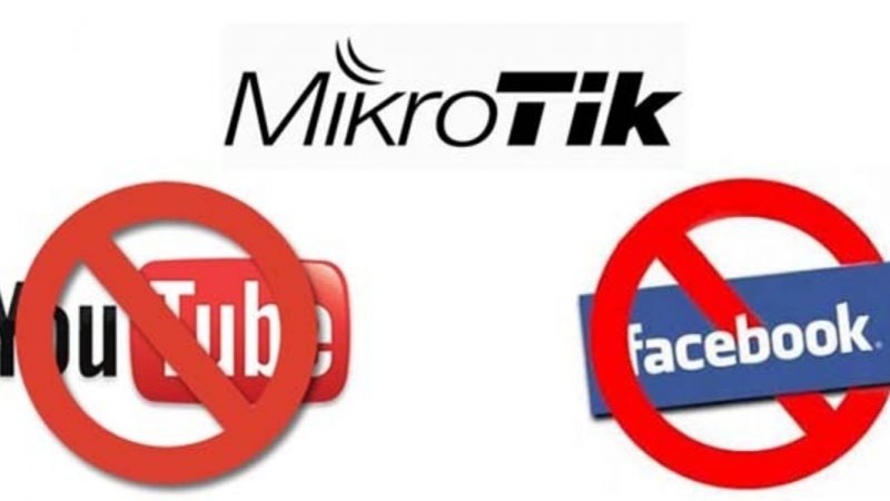 Mikrotik website blocking (Youtube, Facebook etc)
